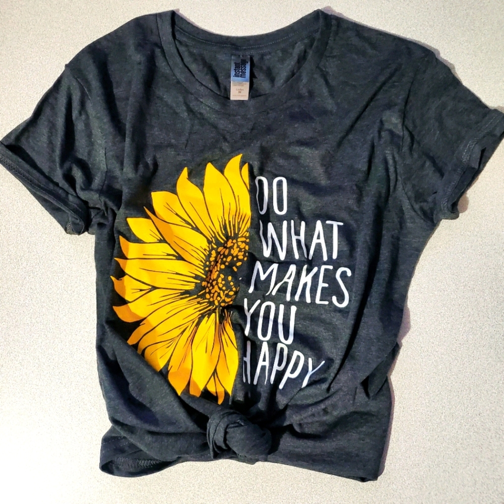Do What Makes You Happy T-shirt Womens size M